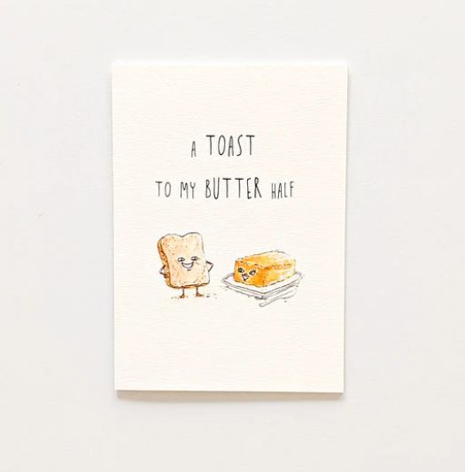 A Toast To My Butter Half Card